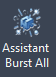 19. Assistant Burst All